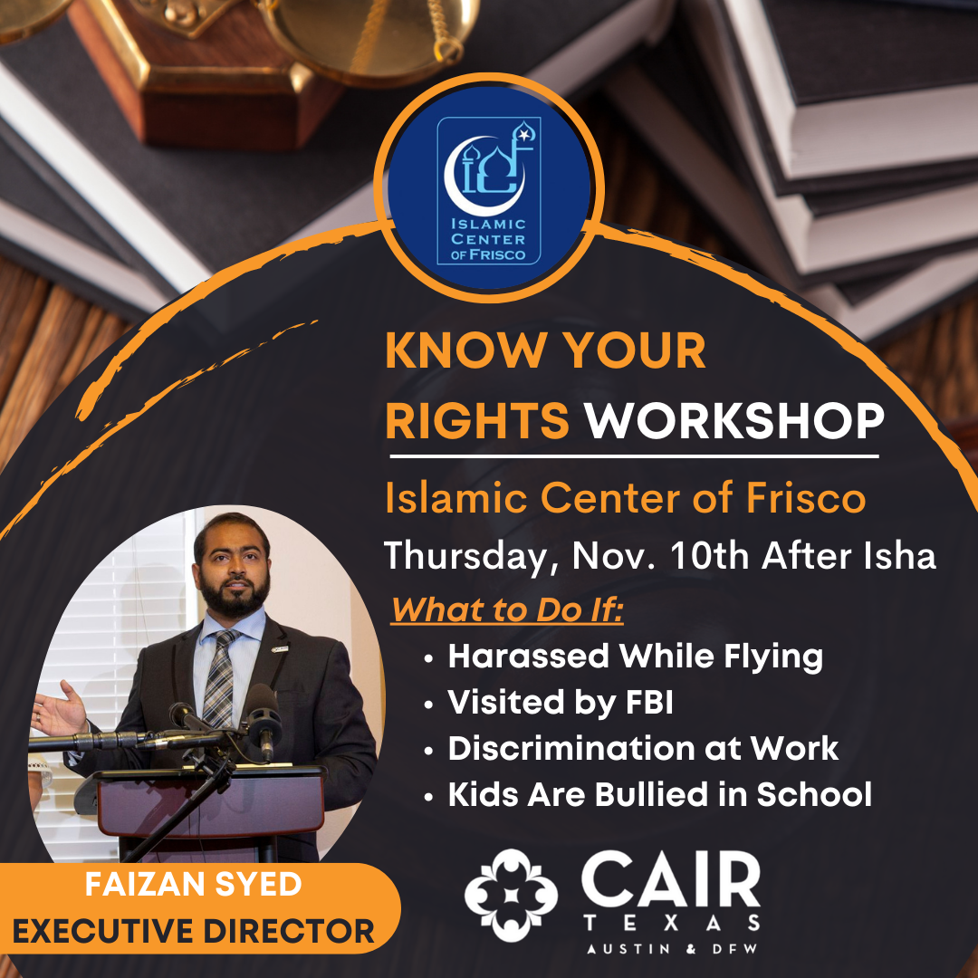 Know Your Rights Workshop at ICF by CAIR Texas